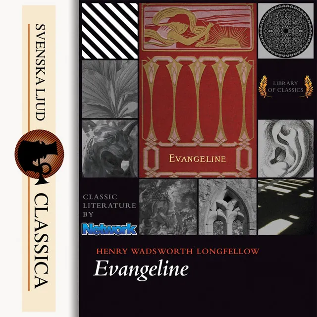 Evangeline, Chapter 10.2 - Evangeline (Unabridged)