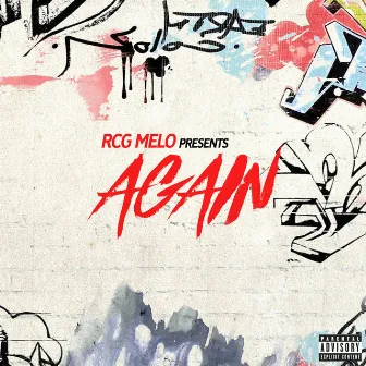 Again by Rcg Melo