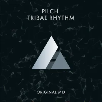 Tribal Rhythm by Pilch