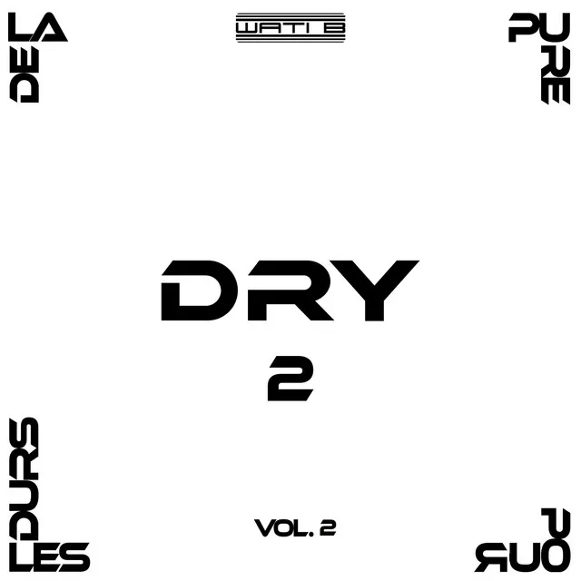 De la pure pour les durs 2, Vol. 2