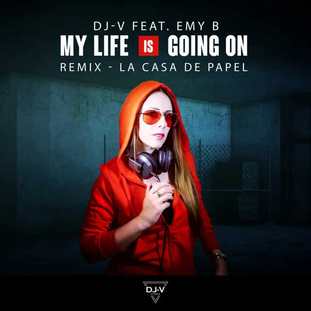 My Life Is Going On - DJ-V Remix