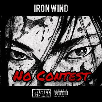 No Contest by Iron Wind