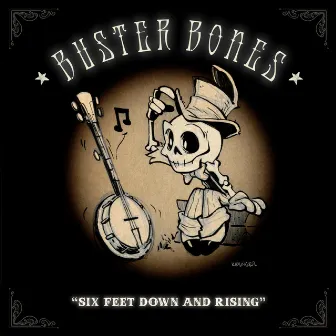 Buster Bones by Marquis & The Rhythm Howlers