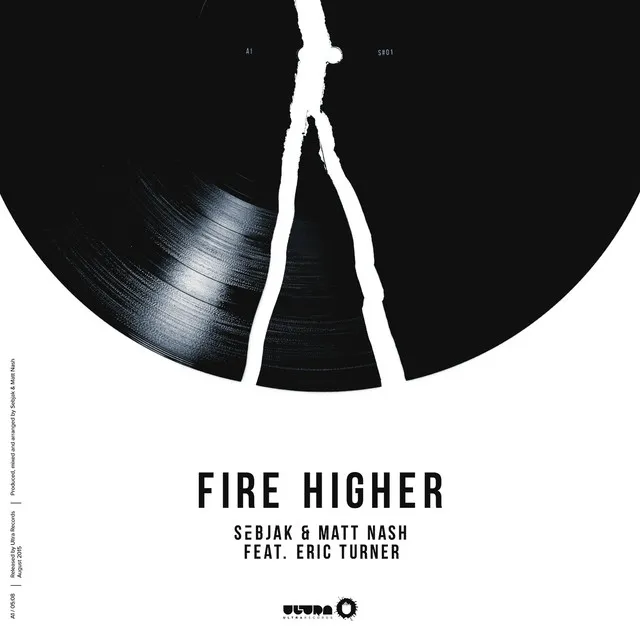 Fire Higher (feat. Eric Turner) - Radio Edit