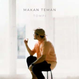 Makan Teman by Tompi