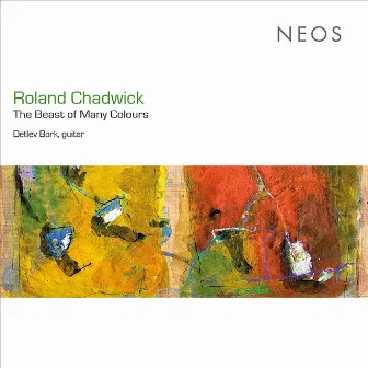 Roland Chadwick: The Beast of Many Colours by Roland Chadwick