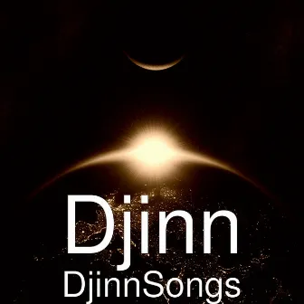 DjinnSongs by djinn