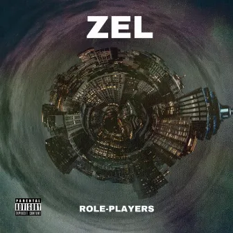 ROLE-PLAYERS (LA NIGHT$) by ZEL