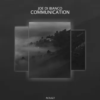 Communication by Joe Di Bianco