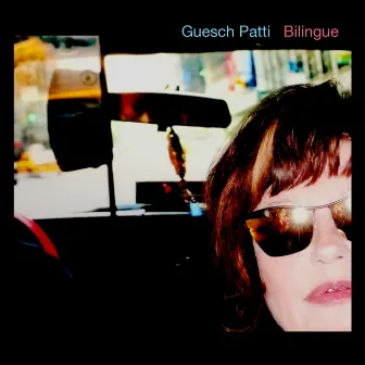 Bilingue by Guesch Patti