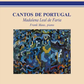 Cantos De Portugal by Frank Maus