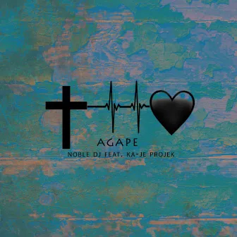 Agape by Noble DJ