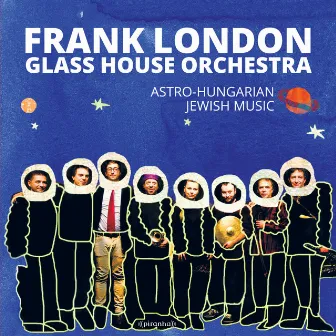 Glass House by Frank London