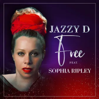 Free by Jazzy D