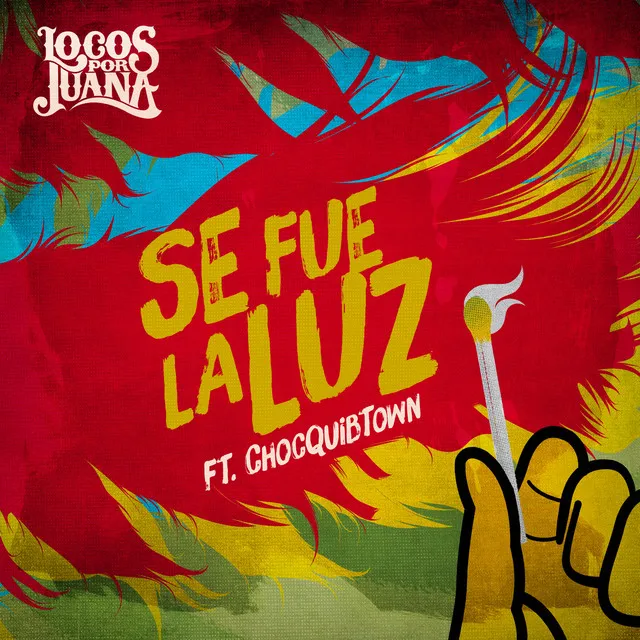 Se Fue la Luz (feat. ChocQuibTown)