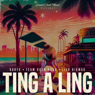 Ting A Ling by KARYO