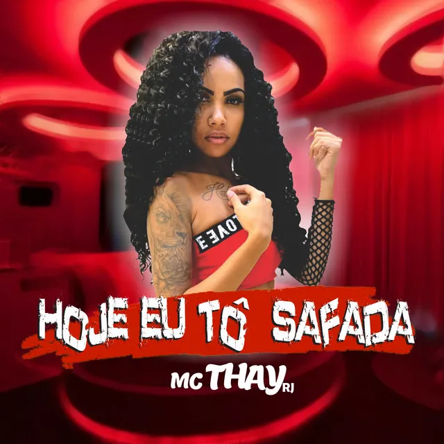 Hoje Eu Tô Safada