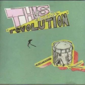 This Revolution by Dufus