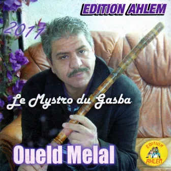 Le Maestro du Gasba by Oueld Melal