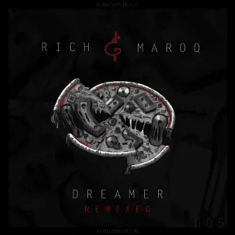 Dreamer Remixed by Rich & Maroq