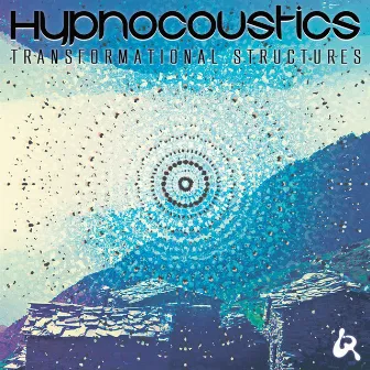 Transformational Structures LP by Hypnocoustics