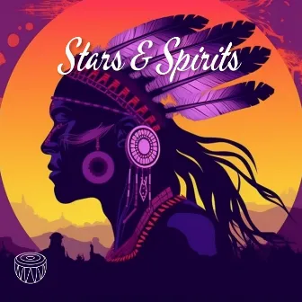 Stars & Spirits: Native American Night Rhythms by Native Drumming World