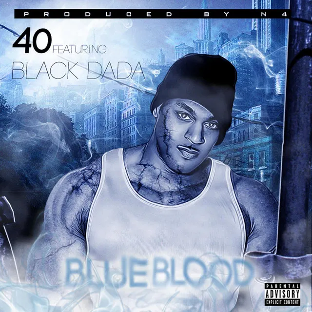 Blue Blood (feat. Black Dada)