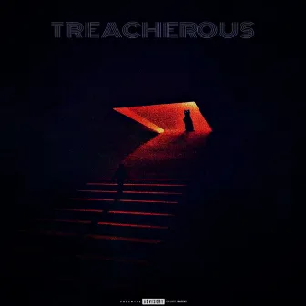 Treacherous by SauceTh@t