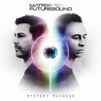 Mystery Machine by Matrix & Futurebound