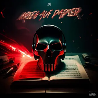 Krieg auf Papier by Asby