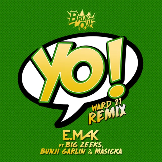 Yo (Ward 21 Remix)