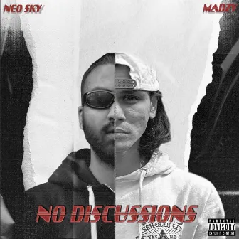 No Discussions by Neo Sky