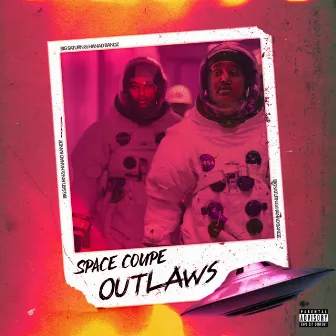 Space Coupe Outlaws by Hanad Bandz