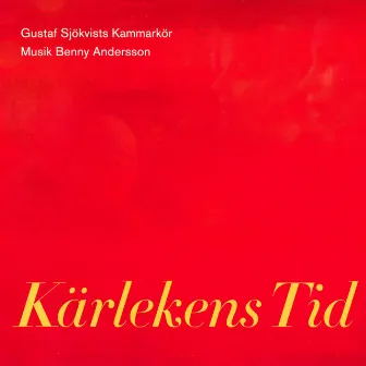 Kärlekens tid by Benny Andersson