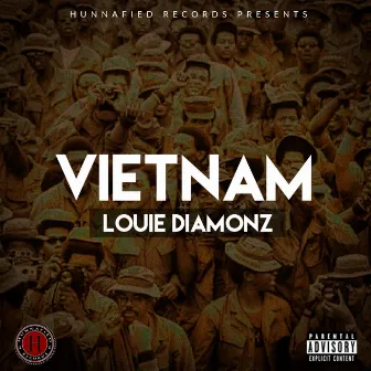 Vietnam - Single by Louie Diamonz