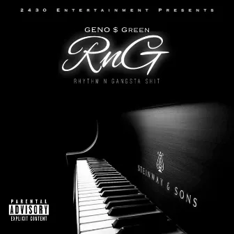 RnG (Rhythm N Gangsta Shit) by Geno Green