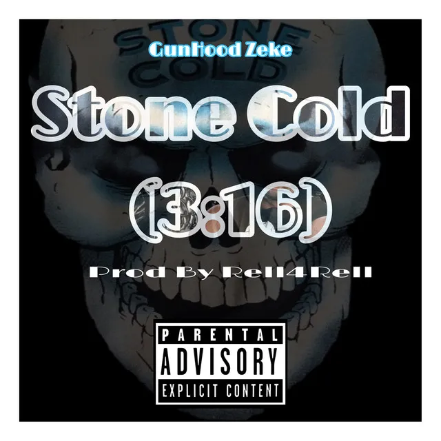 Stone Cold (3:16)