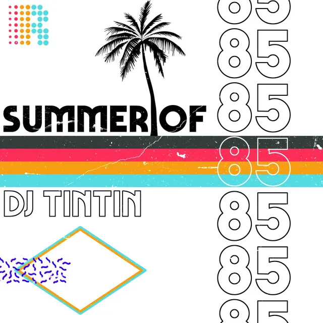 Summer Of 85