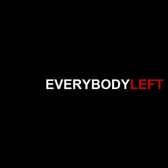 Season One by Everybody Left