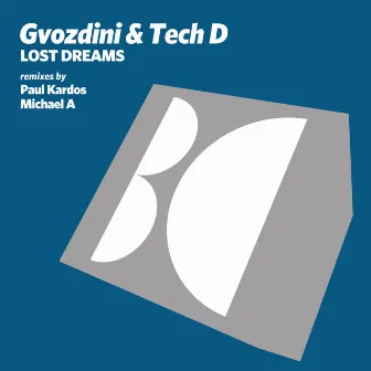 Lost Dreams by Tech D