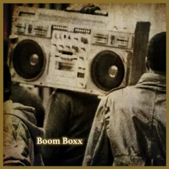 Boom Boxx by Husayn Jay