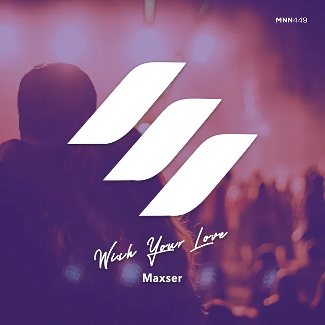 Wish Your Love - Radio Edit