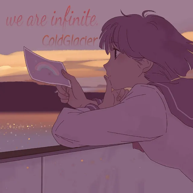 We Are Infinite