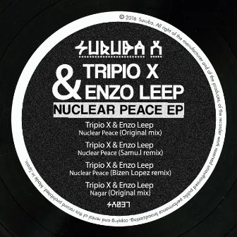 Nuclear Peace Ep by Tripio X