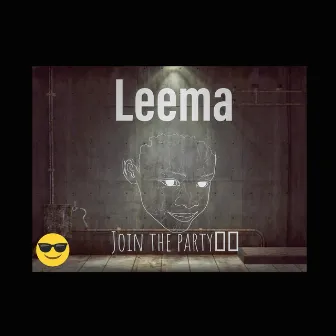 Join the Party by Leema