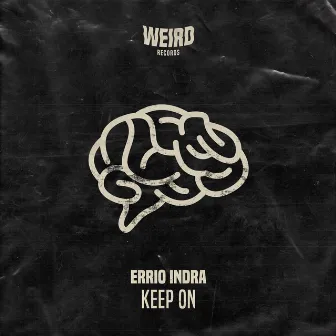 Keep On by Errio Indra