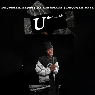 Utlwaaa 1,0 by DJ KAYSMART