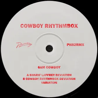 6am Cowboy by Cowboy Rhythmbox