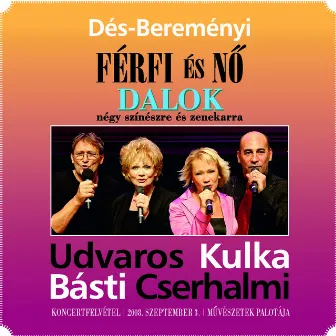 Dés-Bereményi: Férfi és Nö by Original Cast