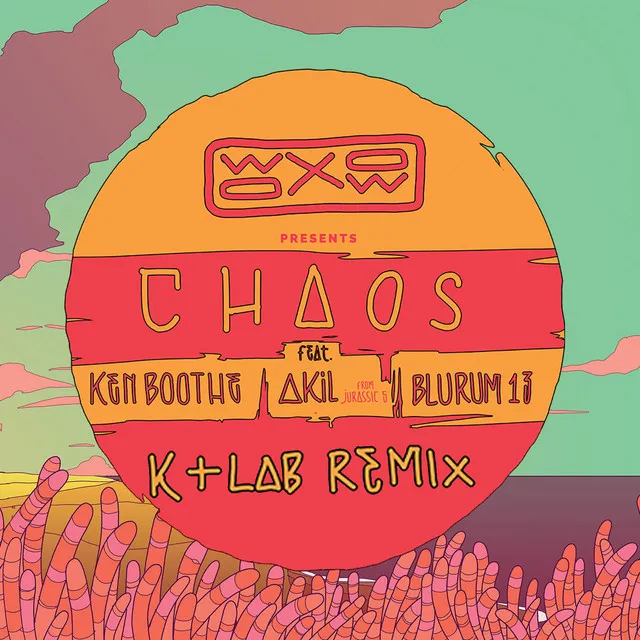 Chaos - K+Lab Remix